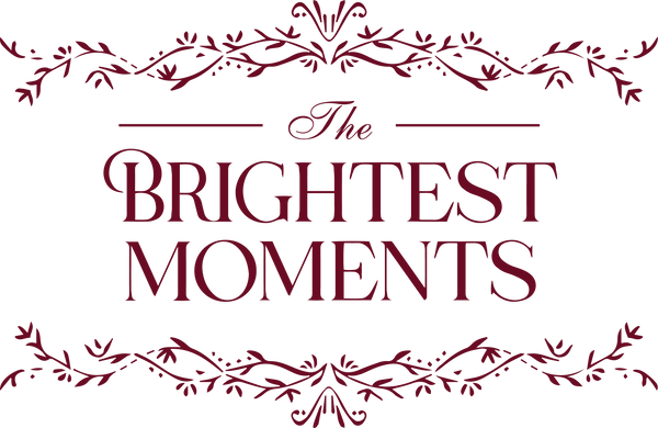 The Brightest Moments